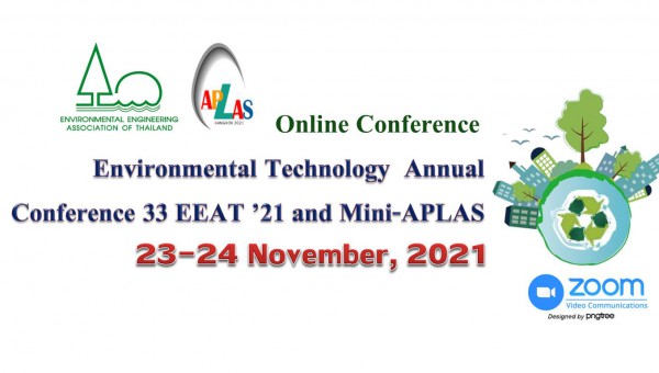 Environmental Technology Annual Conference 33 EEAT ’21 and Mini-APLAS